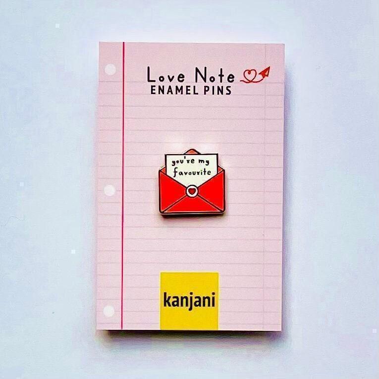 Love letter you’re my favourite gold hard enamel pin